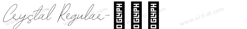 Crystal Regular字体转换